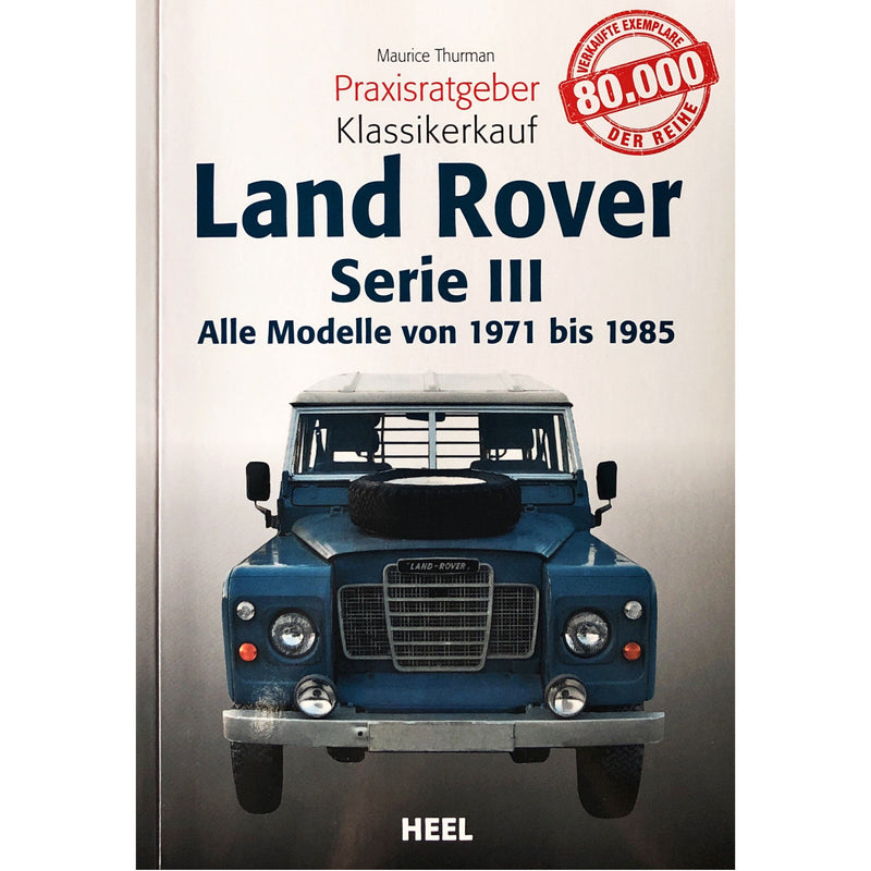 Guide pratique d'achat d'une voiture de collection : Land Rover